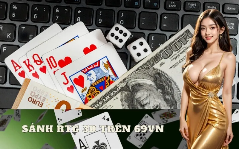 sảnh RTG 3D trên 69vn